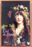 L'oeil de Pâques.  par Teulé Jean:  - Image 1