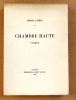 Chambre haute. Poèmes. . Spiess Henry : 