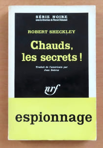 Chauds, les secrets !