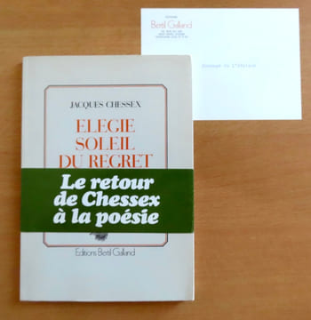 Elégie soleil du regret.. Chessex Jacques: 