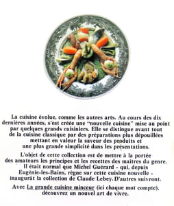 Les recettes originales de Michel Guérard - La grande cuisine minceur.
