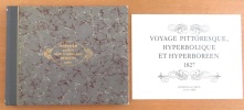 Voyage pittoresque hyperbolique et hyperboréen, dédié à Mme K. Töpffer (Voyage dans l'Oberland Bernois 1827). . Töpffer Rodolphe: