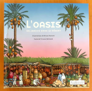 L'oasis. Un jardin dans le désert.