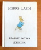 Pierre Lapin. . Potter Beatrix: 