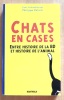 Chats en cases - Entre histoire de la BD et histoire de l'animal. . Delisle Philippe (dir.) et al.: 
