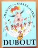 Chansons de salles de garde. . Dubout: 
