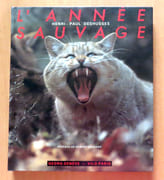 L'année sauvage.  par Deshusses Henri-Paul, Hainard Robert (préface et ill.):  - Image 1