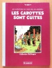Les aventures de Chick Bill en Arizona - Les carottes sont cuites. . Tibet: 