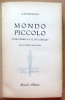 Mondo piccolo. Don Camillo e il suo gregge. . Guareschi Giovanni: 
