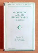 Alciphron, Aelian, and Philostratus - The Letters.  par Alciphron, Aelian, Philostratus - Benner Allen Rogers, Fobes Francis H. (translation):  - Image 1
