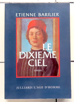 Le dixième ciel. . Barilier Etienne: