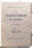 Les Jaquet-Droz et Leschot. . Perregaux Charles,  Perrot F.-Louis, Godet Philippe (préf.): 