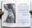 Lettre sur le Valais, sur les moeurs de ses habitants: avec les tableaux pittoresques de ce pays, et une notice des productions naturelles les plus ...