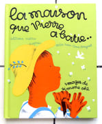 La maison que Pierre a bâtie.  par Cone Bryant Sara, Simone Ohl (illustration):  - Image 1