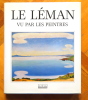 Le Léman vu par les peintres. . Jean-Petit-Matile Maurice: 