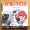 Yok-Yok. Les monstres. . Delessert Etienne: 