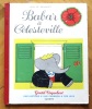 Babar à Célesteville. . Brunhoff Jean de: 