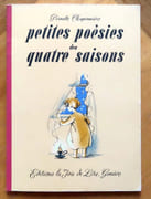 Petites poésies des quatre saisons.  par Chaponnière Pernette, Ilse Ullmann (illustration):  - Image 1