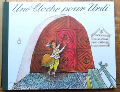 Une cloche pour Ursli. 