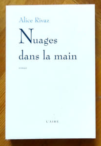 Nuages dans la main.