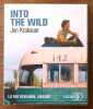 Into the wild. Lu par Benjamin Jungers. . Krakauer Jon: 
