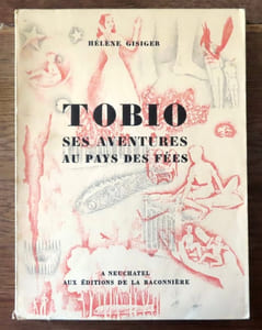 Tobio - Ses aventures au pays des fées.