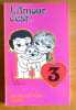 L'Amour c'est. . . la vie en rose (3). . Grove Kim: 