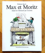 Max et Moritz. Adapté de l'allemand par Cavanna.  par Busch Wilhelm, Cavanna:  - Image 1