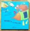 Marta et la pieuvre. . Albertine, Germano Zullo: