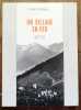Un village en feu, Saint-Luc 1845-1858. . Théler Willy: 