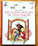 Les contes rouges du chat perché.  par Aymé Marcel, Sabatier Claudine et Roland (ill.):  - Image 1
