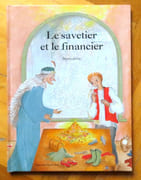 Le savetier et le financier.  par Esope, Bernadette (ill.):  - Image 1