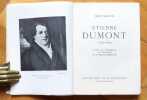 Etienne Dumont 1759-1829. L'ami de Mirabeau, le voyageur, le patriote genevois. . Martin Jean: 