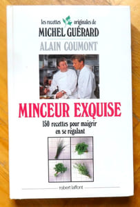 Les recettes originales de Michel Guérard. Minceur exquise. 150 recettes pour maigrir en se régalant.