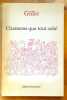 Chansons que tout cela ! Quatre-vingt-dix chansons nues. . [Gilles]  Jean Villard-Gilles: 