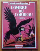 L'ombre du corbeau. Une histoire du journal Tintin.  par Comès Didier:  - Image 1
