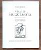 Visages huguenots. Treize bois originaux de Jean Chièze. . Hertig Jules, J. Vincent (préf.), Jean Chièze: 