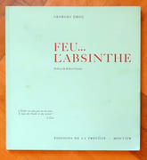 Feu... l’absinthe. par Droz Georges :  - Image 1