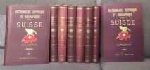 Dictionnaire historique et biographique de la Suisse. . Collectif - sous la direction de Marcel Godet, Henri Türler, Victor Attinger: 