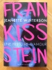 FranKISSstein - Une histoire d'amour. . Winterson Jeannette:  