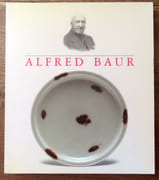 Alfred Baur. Pionnier et collectionneur / Pioneer and collector.  par [Baur] Pierre-Francis Schneeberger:  - Image 1