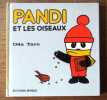 Pandi et les oiseaux. . Taro Oda: 