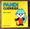 Pandi guerrier. . Taro Oda: 