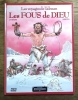 Les voyages de Takuan - 1. Les fous de Dieu. Le Tendre Serge, Simeoni Emiliano: 