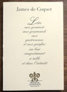 Lettre aux gourmets, aux gourmands, aux gastronomes et aux goinfres sur leur comportement à table et dans l'intimité.  par Coquet Jacques de:  - Image 1