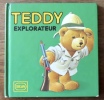 Teddy explorateur. . Wolf Tony: 