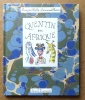 Quentin en Afrique. Ab&eacute;c&eacute;daire animalier. . Motte Fran&ccedil;ois, Pierre Emmanuel: 