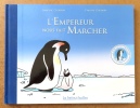 L'Empereur nous fait marcher. . Coudray Jean-Luc, Coudray Philippe: 