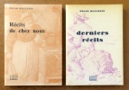 Récits de chez nous / Derniers récits. . Huguenin  Oscar: 