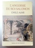 L'angoisse du roi Salomon. . Ajar Emile (Romain Gary): 
